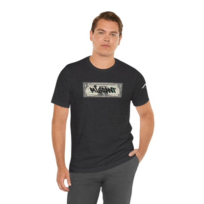 Money Graffiti Tee — 'I'm Not What I Was' Graphic Shirt