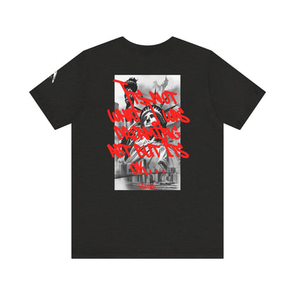 Money Graffiti Tee — 'I'm Not What I Was' Graphic Shirt