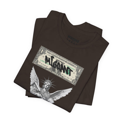 Statue of Liberty Angel Tee — 'MIGRANTS' Dollar Graphic Short Sleeve