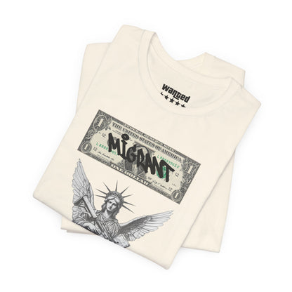 Statue of Liberty Angel Tee — 'MIGRANTS' Dollar Graphic Short Sleeve