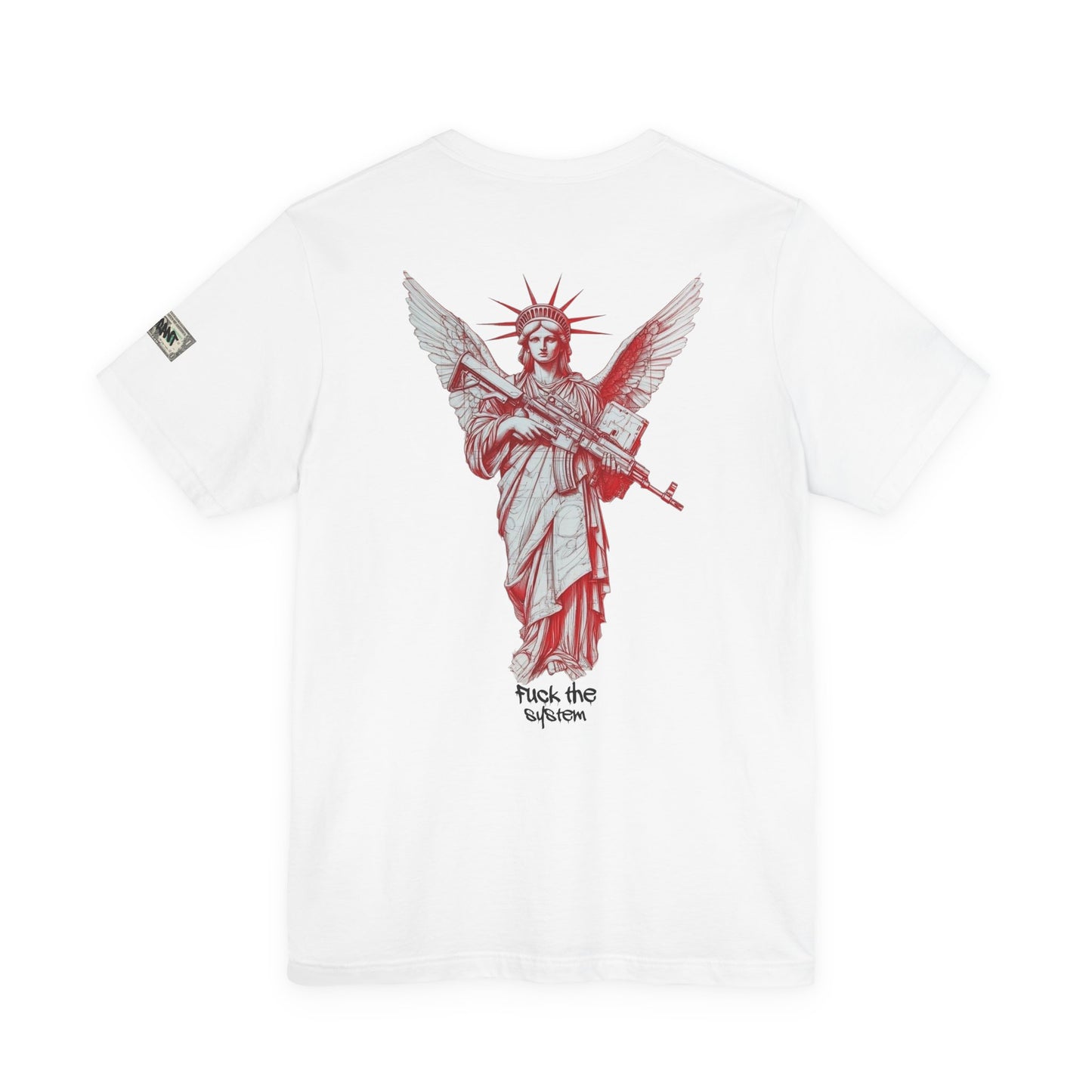 Stay True Tee — 'F*** the System' Statue of Liberty Graphic T-Shirt